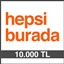 HEPSİBURADA HEDİYE ÇEKİ (10000 TL)-DİJİTAL resmi